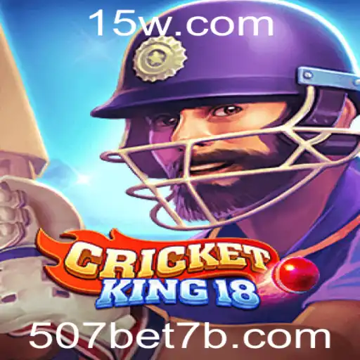 Explorando o Mundo Empolgante do CricketKing18: Jogue e Vença com o 507bet