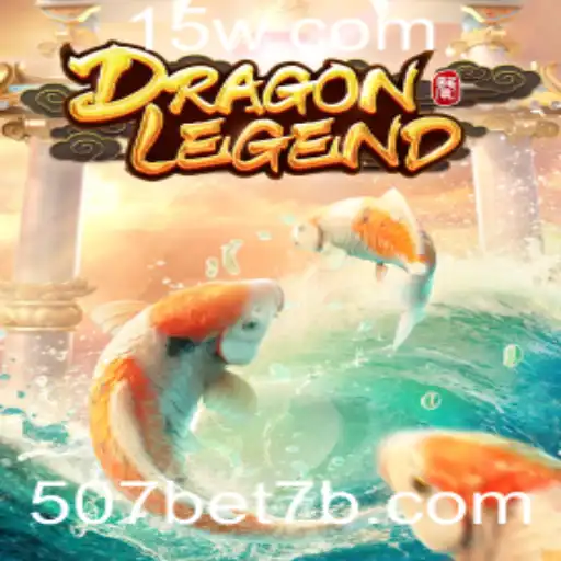 Explorando o Mundo de DragonLegend no 507bet